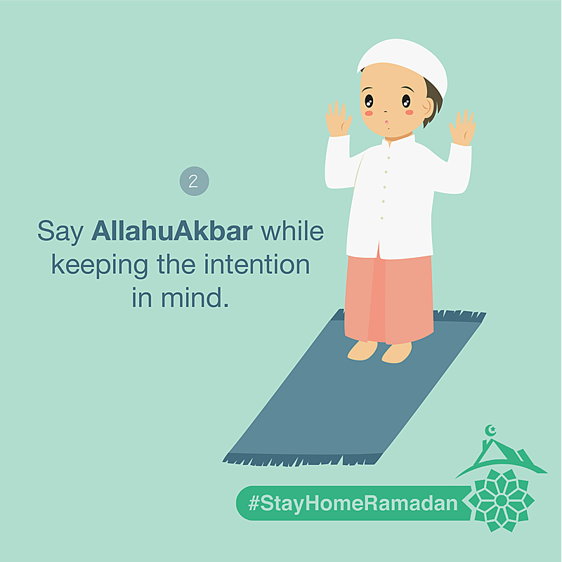 Perform takbiratul ihram (say AllahuAkbar) while maintaining intention